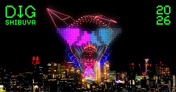 DIG SHIBUYAのドローンショーのイメージ